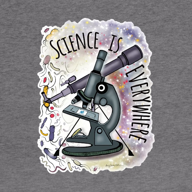 Science is Everywhere by Surly
